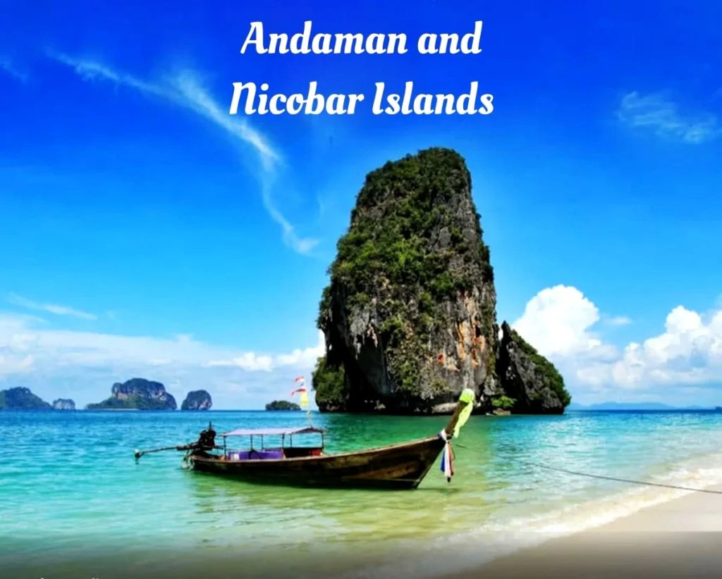 Andaman and Nicobar Islands
