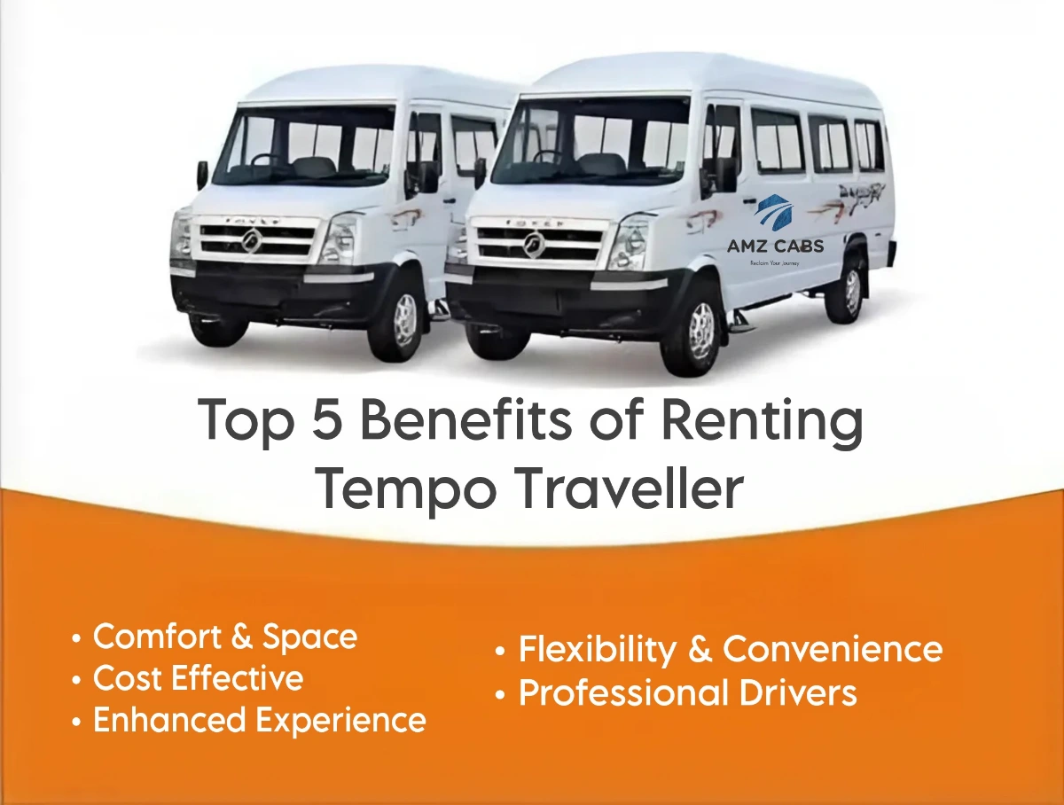 Top 5 Benefits of Renting Tempo Traveller