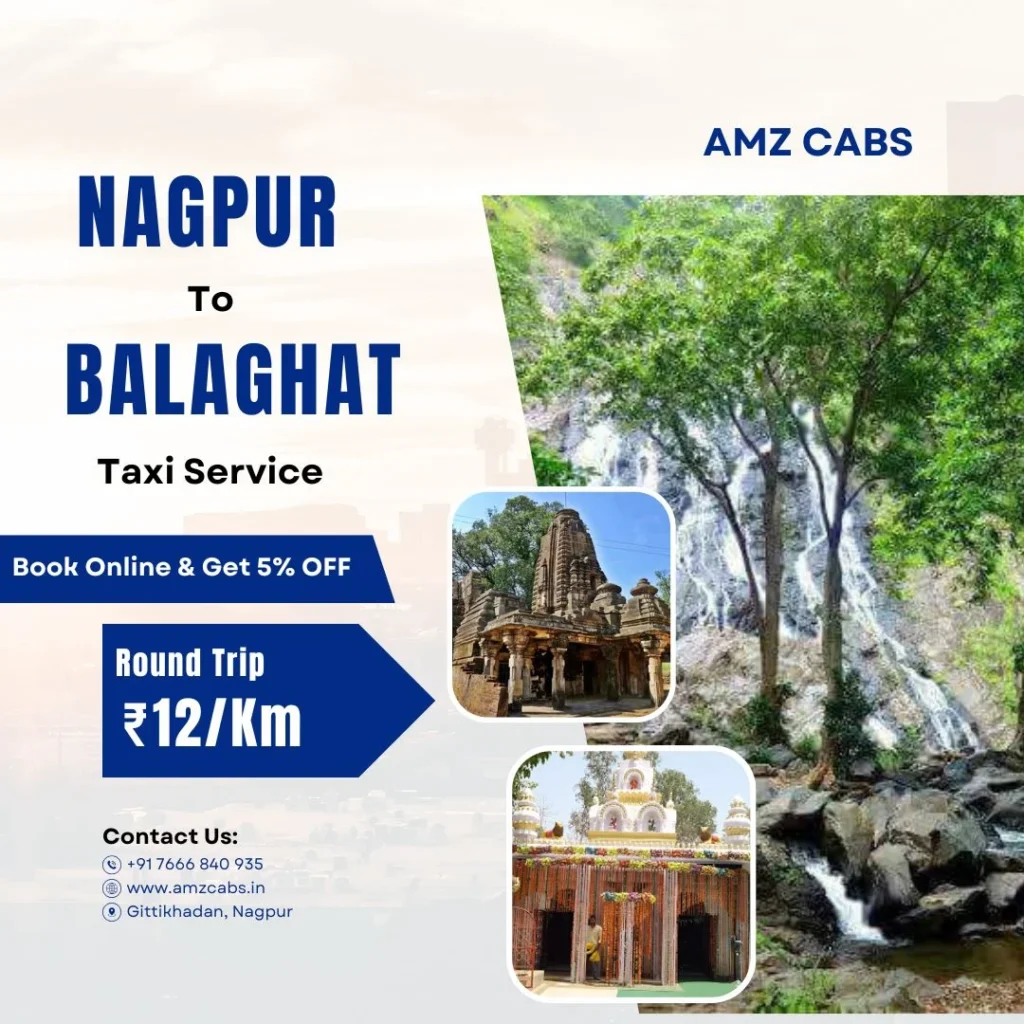 Nagpur to Balaghat Taxi