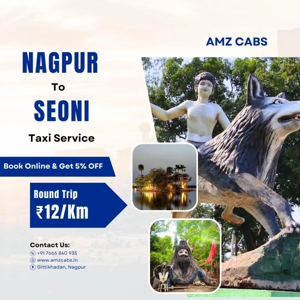 Nagpur to Seoni Taxi