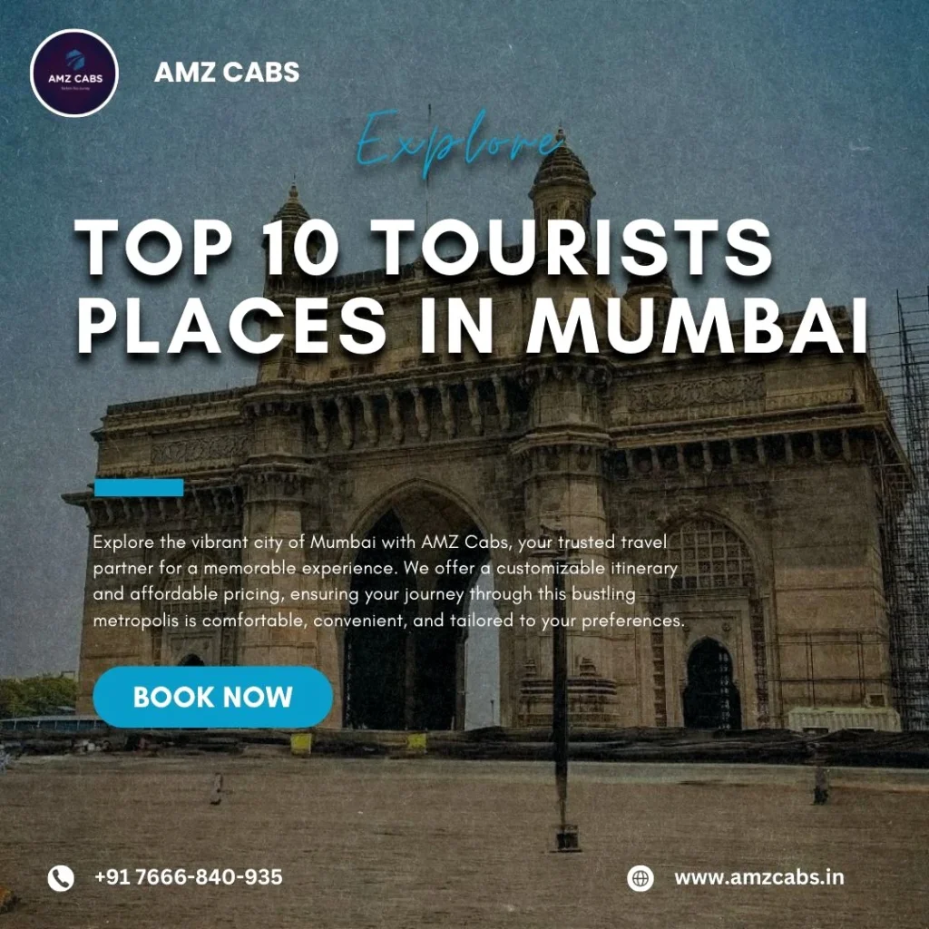 Top 10 Tourist Places in Mumbai