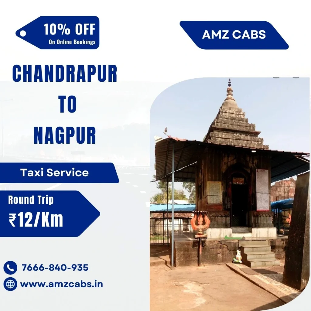 Chandrapur to Nagpur Taxi Service