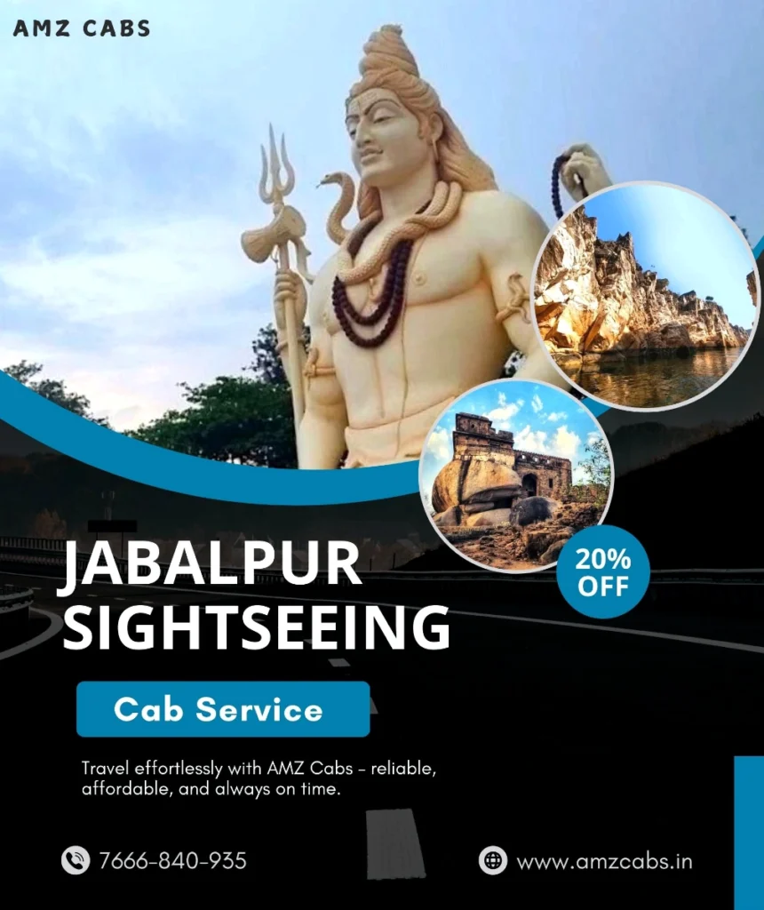 Jabalpur Sightseeing Cab