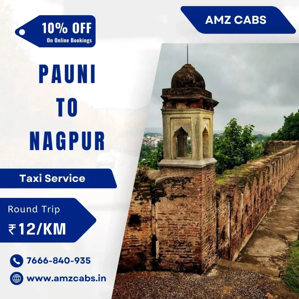 Pauni to Nagpur Taxi