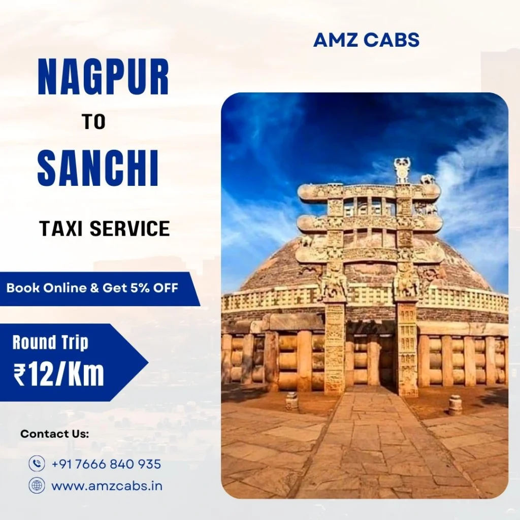 Nagpur to Sanchi Taxi