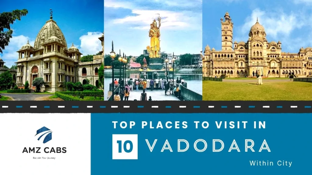 Vadodara Tourist Places