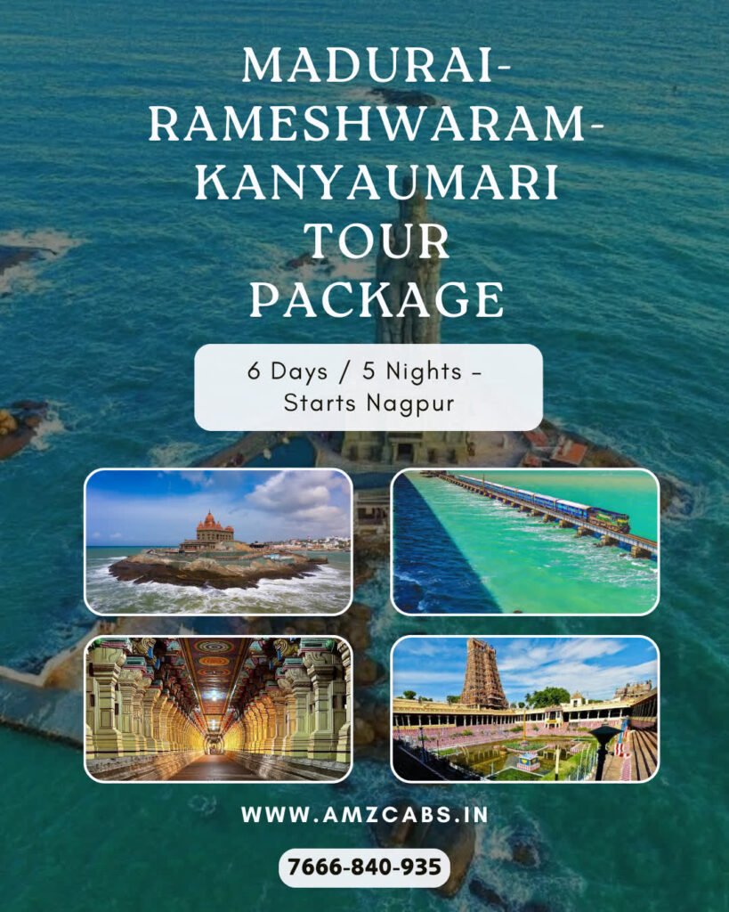 Madurai Rameshwaram Kanyakumari tour package from Nagpur