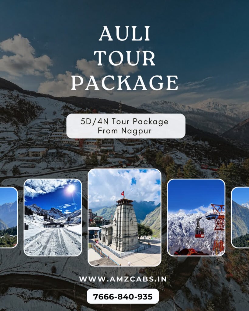 Auli Tour Package from Nagpur