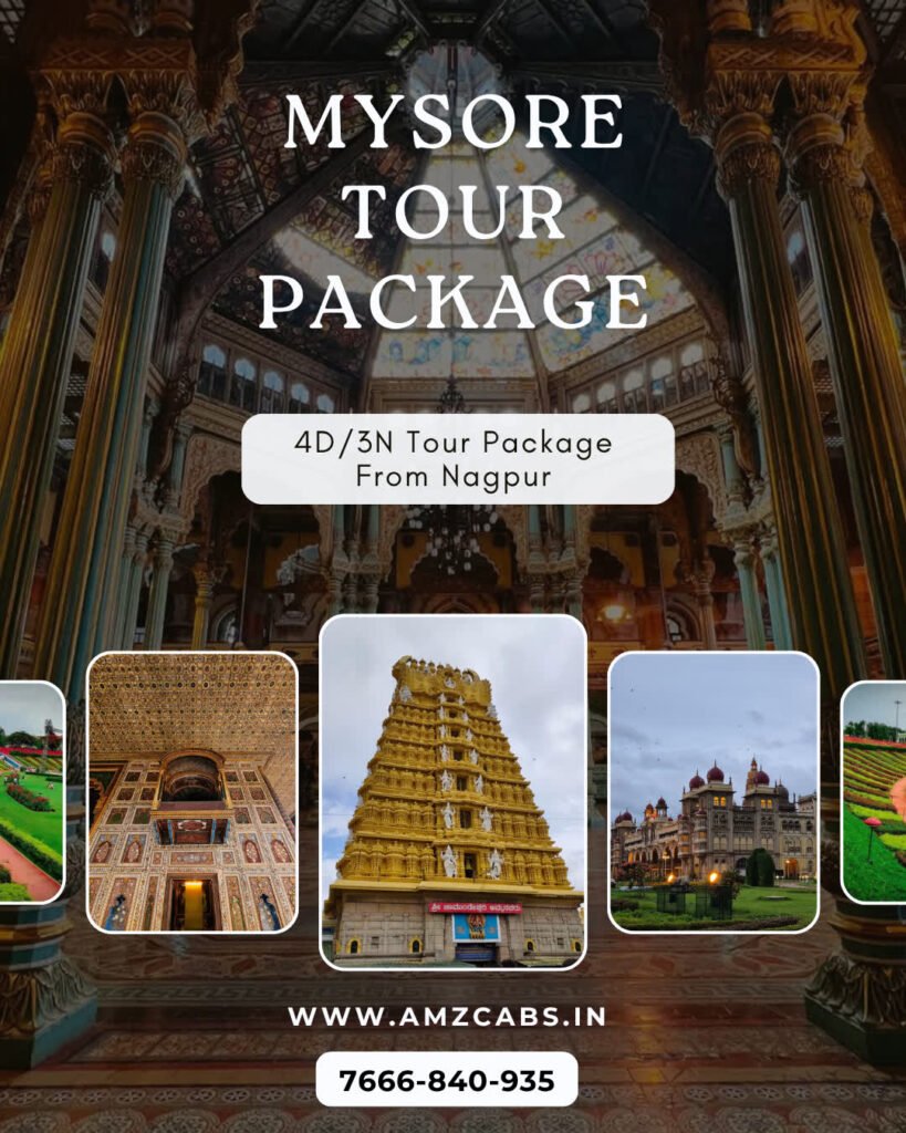 Mysore Tour Package from Nagpur