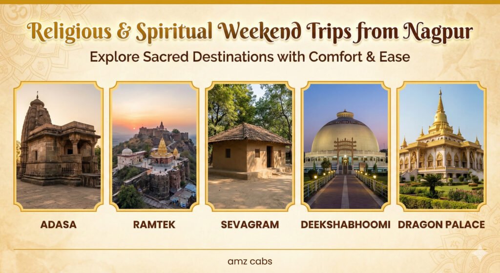 Religious & Spiritual Weekend Trips from Nagpur